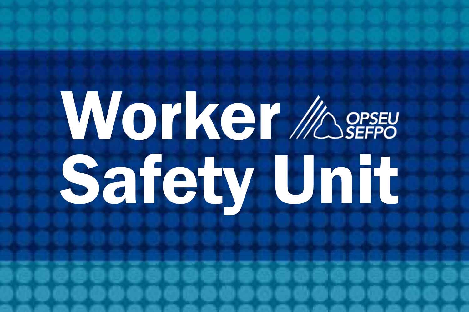 Worker Safety Engagement Tour – Kingston